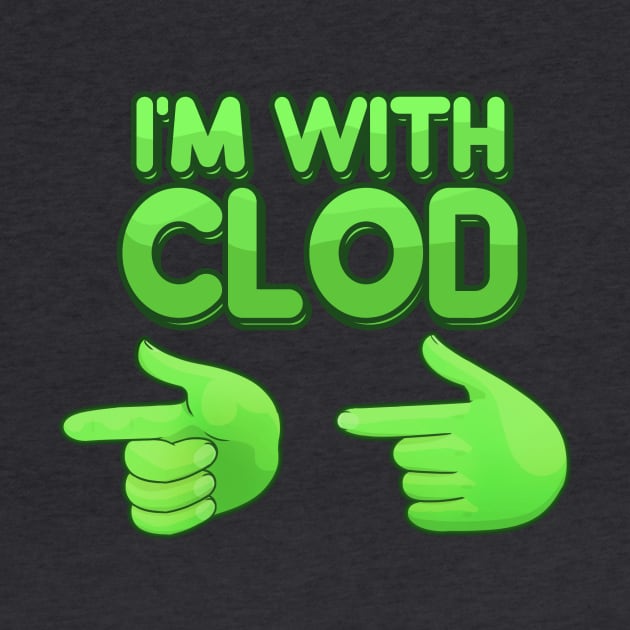 I'm with clod by Wyrielle